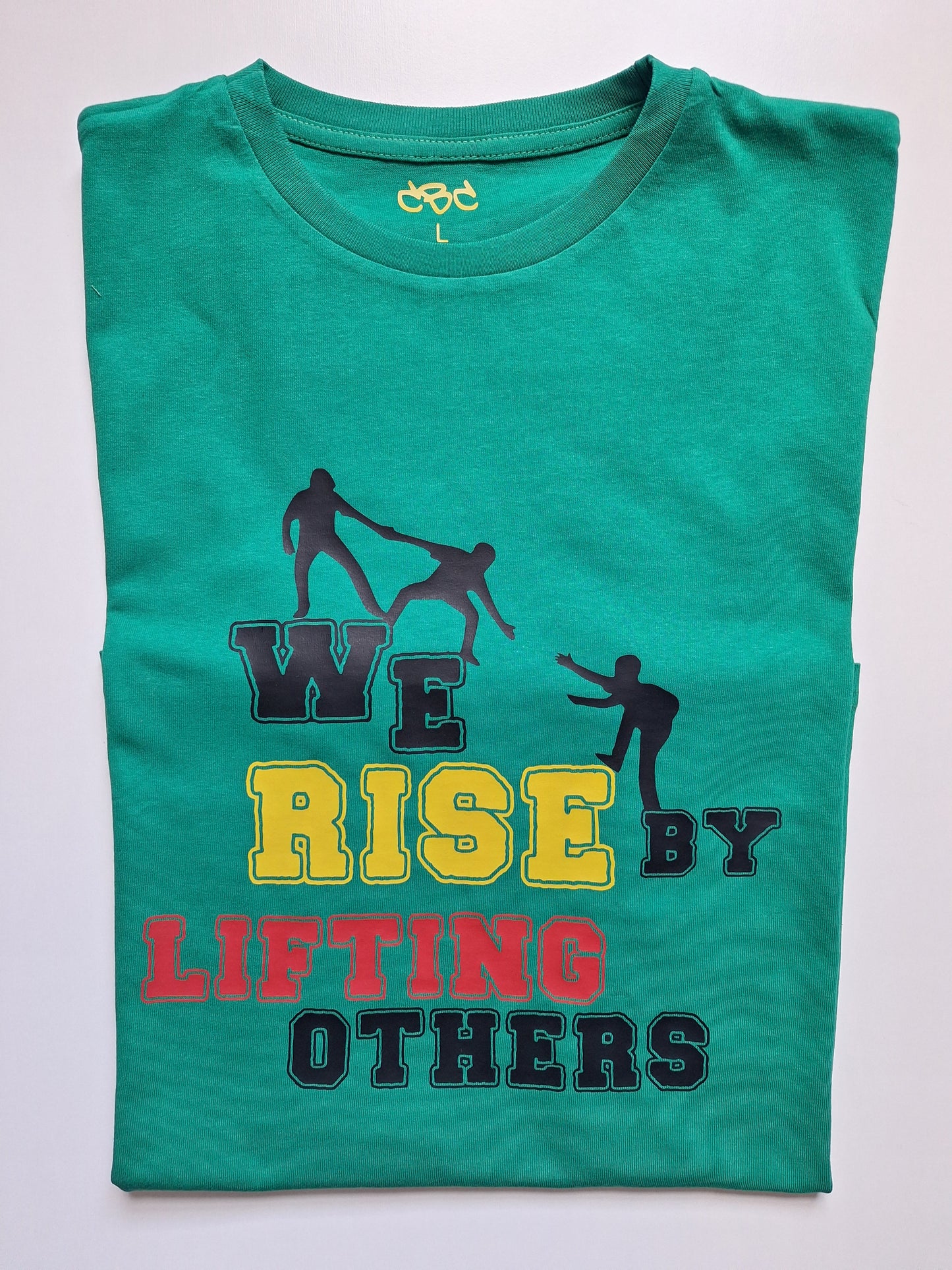 We Rise by Lifting T-shirt - Catch Body Customs