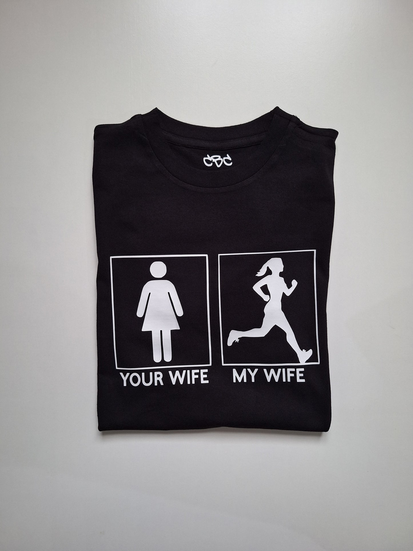 Wife Flex T-shirt - Catch Body Customs