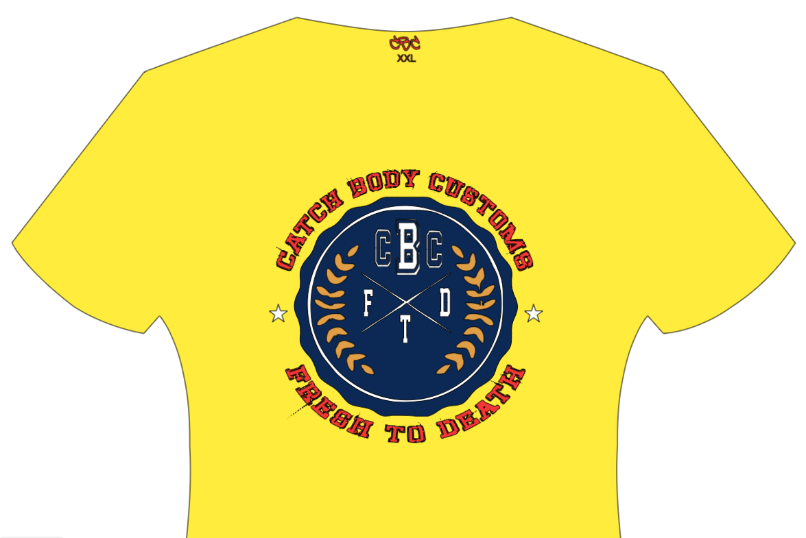 Fresh To Death T-Shirt - Catch Body Customs