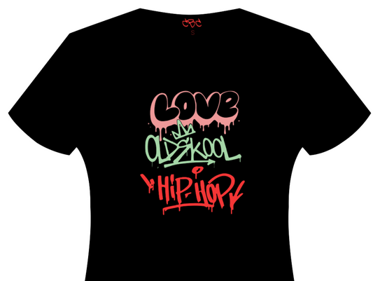 Love Old Skool Hip Hop - Catch Body Customs