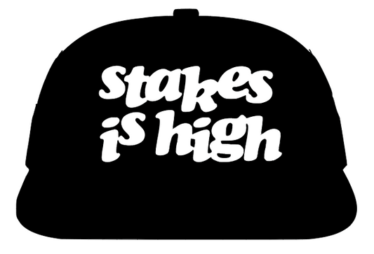 Stakes Is High Trucker Cap - Catch Body Customs